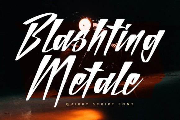 Blashting Metale: A Script Font for Bold Campaign Headlines