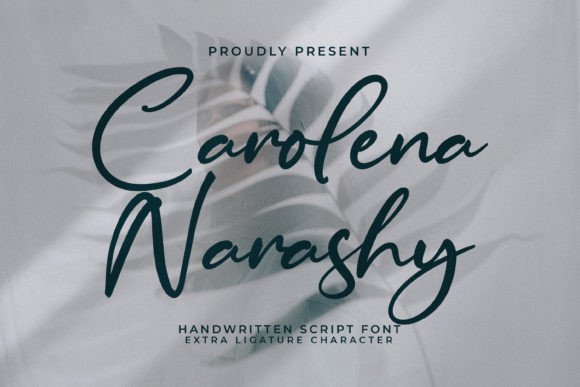 Carolena Narashy: The Handwritten Script Font for Authentic Branding