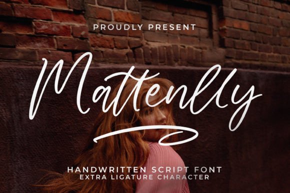 Mattenlly: The Handwritten Script Font for Boutique Branding