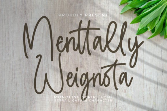Menttally Weignota: A Premium Script Font for Modern Branding