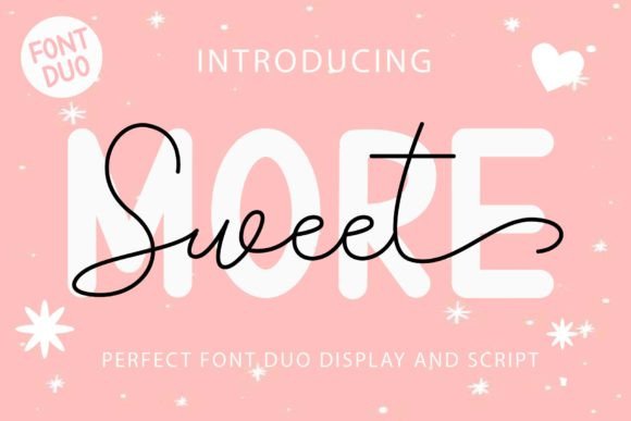 More Sweet: The Playful Script Font for Campaigns That Pop