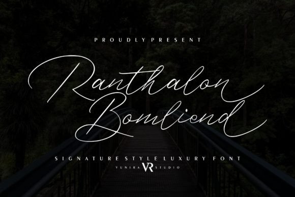 Ranthalon Bomliend: The Script Font for Scroll-Stopping Visuals